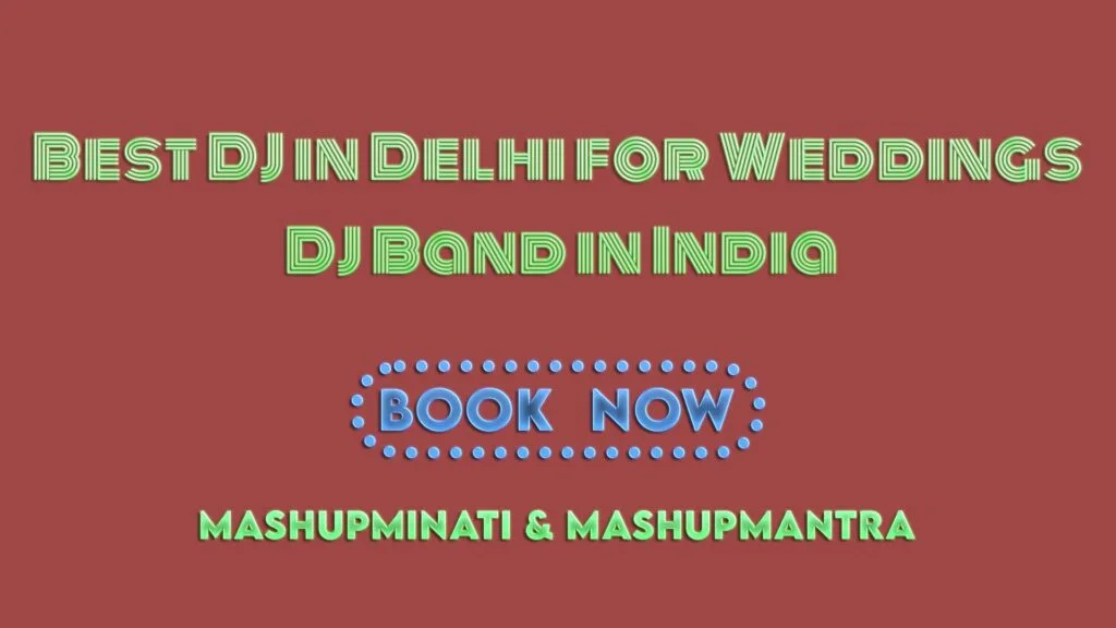 DJ in Delhi for Weddings