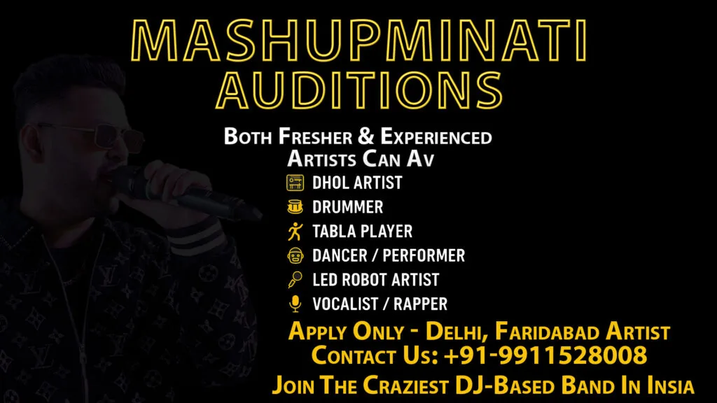 Open Mic Event auditions 2025 banner showing male singer with mic, promoting Mashupminati auditions in Delhi and Faridabad for dhol artists, drummers, tabla players, dancers, LED robot artists, vocalists, and rappers.